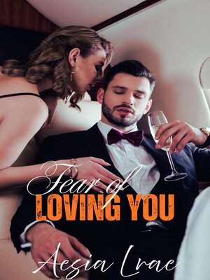 cover image of Fear of Loving You